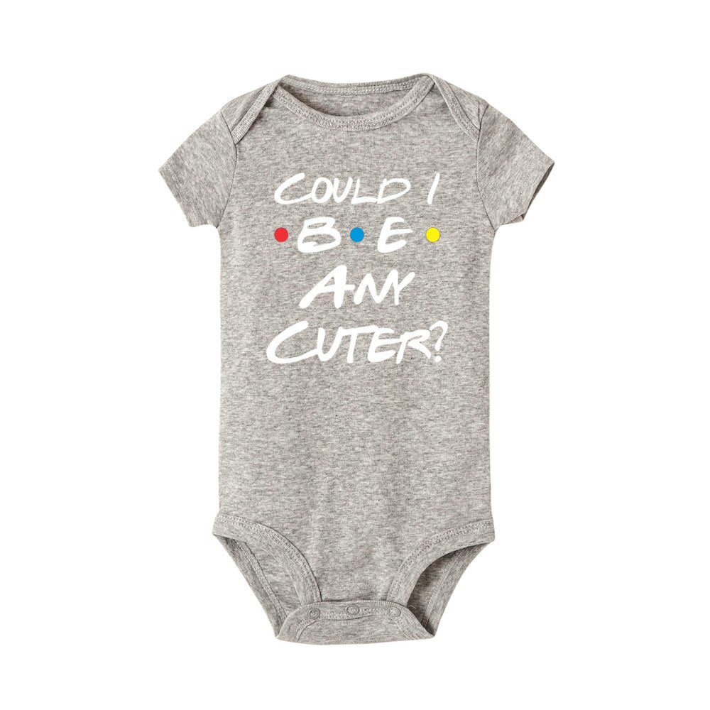 Could I Be Any Cuter Baby Bodysuit - Newborn Boy & Girl Outfit, Casual Infant Ropa