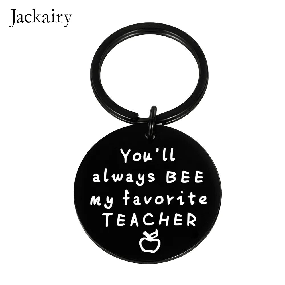 Teacher Keychain: "You’ll Always Bee My Favourite" Charm, Thanksgiving, Birthday & Christmas Gift.