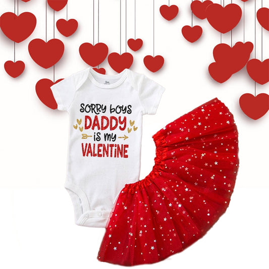 First Valentine's Girl Outfit - Tutu Dress, "Sorry Boys Daddy Is My Valentine" Bodysuit Set