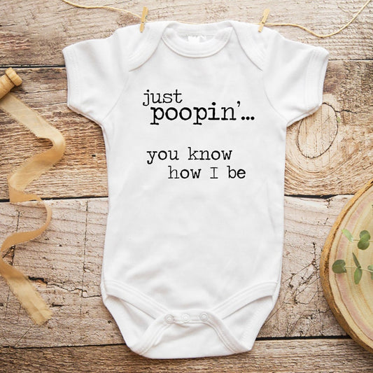 Just Poopin' You Know How I Be Bodysuit - Hipster, The Office Outfit, Newborn